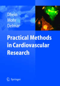 Practical Methods in Cardiovascular Research （2004. 500 p. w. 100 ill.）