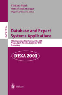Database and Expert Systems Applications : 14th International Conference, Dexa 2003, Prague, Czech Republic, September 1-5, 2003 : Proceedings (Lectur