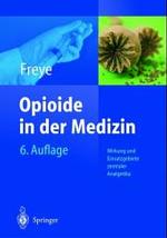 Opioide in Der Medizin （6TH）