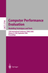 Computer Performance Evaluations : Modelling Techniques and Tools : 13th International Conference, Tools 2003, Urbana, Il, Usa, September 2-5, 2003 :