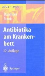 Antibiotika Am Krankenbett (1x1 Der Therapie) （12TH）