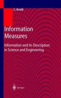 Information Measures : Information and its Description in Science and Engineering (Signals and Communication Technology)