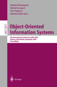 Object-Oriented Information Systems : 9th International Conference, Oois 2003 : Geneva, Switzerland, September 2-5, 2003 : Proceedings (Lecture Notes