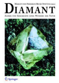 Diamant : Zauber und Geschichte eines Wunders der Natur （2004. 255 S.）