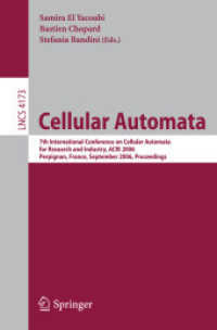 Cellular Automata : 7th International Conference on Cellular Automata; for Research and Industry, Acri 2006; Perpignan, France, September 20-23, 2006;