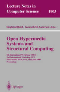 Open Hypermedia Systems and Structural Computing : 6th International Workshop, Ohs-6, 2nd International Workshop, Sc-2, San Antonio, Texas, Usa, May 3