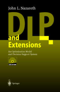 DLP and Extensions, w. CD-ROM : An Optimization Model and Decision Support System （2001. XVII, 207 p. w. 7 figs. 24 cm）