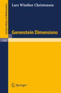 Gorenstein Dimensions (Lecture Notes in Mathematics)