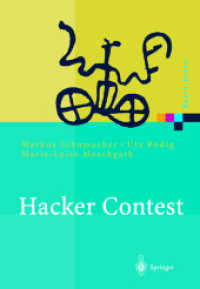 Hacker Contest : Sicherheitsprobleme, Lösungen, Beispiele (Xpert.press) （2003. XI, 301 S. m. 62 Abb. 24 cm）