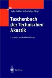 Taschenbuch der Technischen Akustik (Engineering Online Library) （3., erw. u. überarb. Aufl. 2004. XIX, 821 S. m. 559 Abb. 24,5 cm）