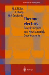 Thermoelectrics : Basic Principles and New Materials Devolpment (Springer Series in Materials Science Vol.45)
