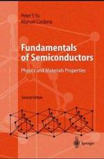 半導体の基礎（第３版）<br>Fundamentals of Semiconductors - Physics and Materials Properties [English] （3rd ed. 2001. XVIII, 639 p. w. 250 two-col. figs. 24,5 cm）