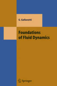 流体力学の基礎<br>Foundations of Fluid Dynamics (Texts and Monographs in Physics) （2002. XVIII, 513 p. w. 41 figs. 24 cm）