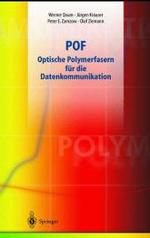 Pof - Optische Polymerfasern Fur Die Datenkommunikation