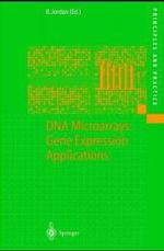 ＤＮＡマイクロアレイ<br>DNA Microarrays: Gene Expression Applications (Principles and Practice) （2001. IX, 140 p. w. 20 figs. (some col.). 24,5 cm）