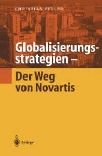 Globalisierungsstrategien , Der Weg von Novartis （2001. 702 S. m. Abb. 24 cm）