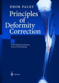 Principles of Deformity Correction （1st ed. 2002. Corr. 3rd pringing）