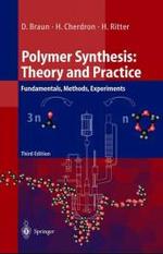 Polymer Synthesis : Theory and Practice - Fundamentals, Methods, Experiments （3RD）