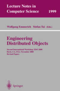 Engineering Distributed Objects : Second International Workshop, Edo 2000, Davis, Ca, Usa, November 2-3, 2000 : Revised Paper (Lecture Notes in Comput
