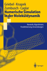 Numerische Simulation in der Moleküldynamik (Springer-Lehrbuch) （2003. 200 S.）