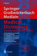Springer Gro Worterbuch Medizin - Medical Dictionary Deutsch-Englisch/English-German (Springer-worterbuch)