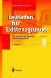 Leitfaden für Existenzgründer (Karriere) （4. Aufl. 2003. VIII, 293 S. m. 10 Abb. 20,5 cm）