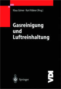 Gasreinigung und Luftreinhaltung (VDI-Buch) （2002. Getr. Pag. Mit 198 Abb. 24 cm）