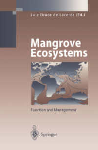 世界のマングローブ生態系<br>Mangrove Ecosystems : Function and Management (Environmental Science)