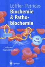 Biochemie Und Pathobiochemie (Springer-lehrbuch) （7TH）