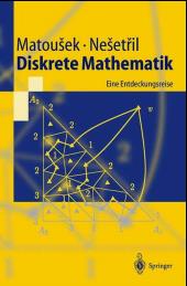 Diskrete Mathematik : Eine Entdeckungsreise (Springer-lehrbuch) （1. Aufl. 2002. Korr. Nachdruck）