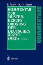 Kommentar Zur Musterberufsordnung Der Deutschen Drzte (MBO) （3RD）