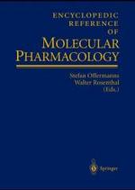 分子薬理学百科事典<br>Encyclopedic Reference of Molecular Pharmacology, m. CD-ROM （2004. XXII, 1115 p. w. 302 figs. (mostly col.). 27,5 cm）