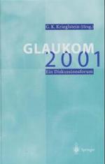 Glaukom 2001 : Ein Diskussionsforum (Glaukom)