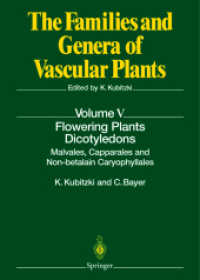 The Families and Genera of Vascular Plants. Vol.5 Flowering Plants, Dicotyledons : Malvales, Capparales and Non-betalain Carophyllales （2003. VIII, 418 p. w. 97 figs. 27,5 cm）