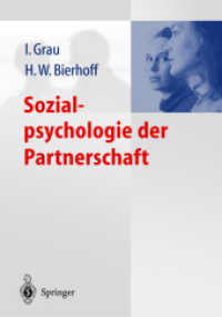 Sozialpsychologie der Partnerschaft （2003. XII, 571 S. m. Abb. 25 cm）