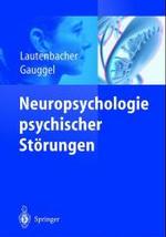 Neuropsychologie Psychischer Storungen （2ND）