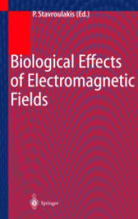 電磁場の生体への影響<br>Biological Effects of Electromagnetic Fields