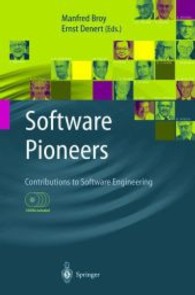 Software Pioneers, w. 4 DVD-ROMs : Contributions to Software Engineering （2002. 728 p. w. figs. 25 cm）
