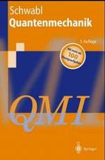 Quantenmechanik (Qm I) : Eine Einfuhrung (Springer-lehrbuch) （6TH）