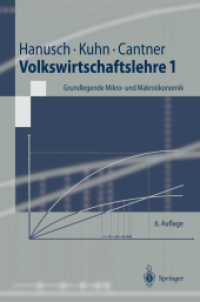 Volkswirtschaftslehre 1: Grundlegende Mikro- Und Makroökonomik （6th ed.）