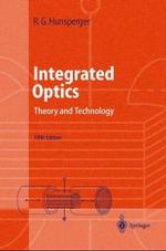 Integrated Optics : Theory and Technology (Advanced Texts in Physics) （5th）