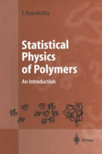Statistical Physics of Polymers : An Introduction (Advanced Texts in Physics) （2004. 300 p. w. 125 figs.）