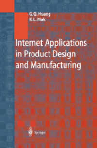Internet Applications in Product Design and Manufacturing （2003. XV, 272 p. 24,5 cm）