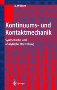 Kontinuums- und Kontaktmechanik （2002. 500 S.）