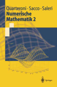 Numerische Mathematik Bd.2 (Springer-Lehrbuch) （2002. XIII, 328 S. m. graph. Darst. 23,5 cm）