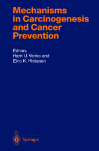 発ガン物質とガン予防のメカニズム<br>Mechanims in Carcinogenesis and Cancer Prevention (Handbook of Experimental Pharmacology Vol.156) （2003. 315 p. w. 53 figs.）