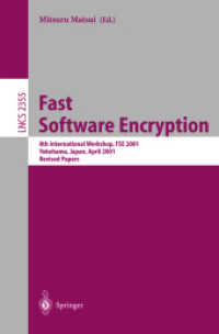Fast Software Encryption : 8th International Workshop, Fse 2001, Yokohama, Japan, April 2-4, 2001 : Revised Papers (Lecture Notes in Computer Science)