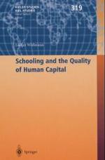 学校教育と人的資源の質：国際比較<br>Schooling and the Quality of Human Capital (Kieler Studien) （2003. 235 p.）