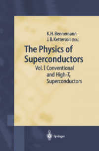 超伝導体の物理学、１：従来型の超伝導体と高温超電導体<br>The Physics of Superconductors Vol.1 : Conventional and High-Tc-Superconductors (Physics and Astronomy Online Library)