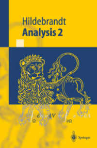 Analysis Tl.2 (Springer-Lehrbuch) （2003. IX, 514 S. m. 122 Abb. 23,5 cm）